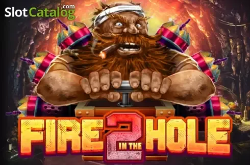 Fire in the Hole 2 - lalabet-promocodes.nl